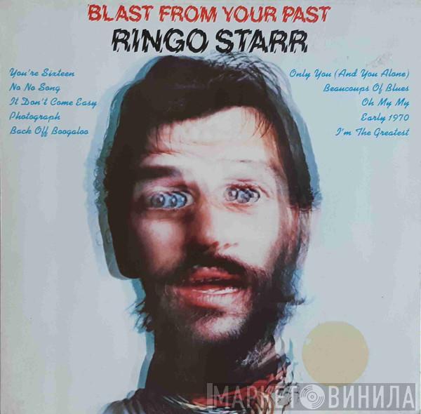  Ringo Starr  - Blast From Your Past