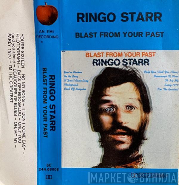  Ringo Starr  - Blast From Your Past