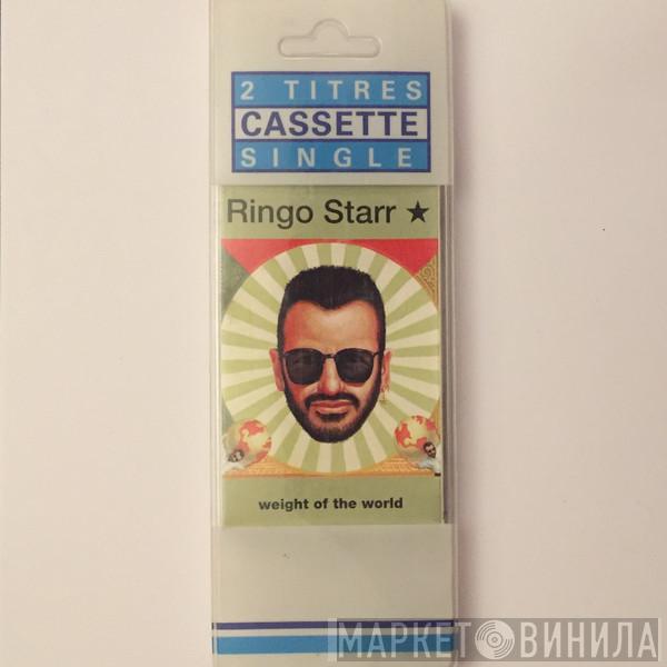  Ringo Starr  - Weight Of The World