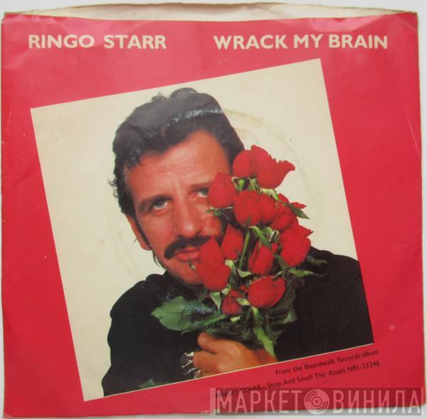  Ringo Starr  - Wrack My Brain