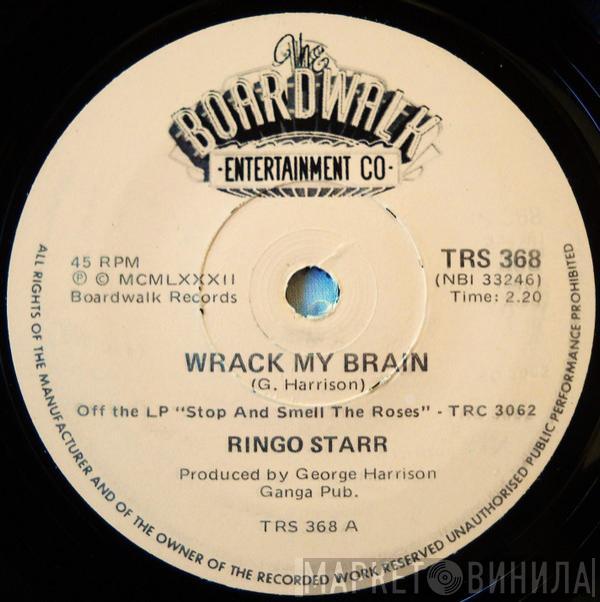  Ringo Starr  - Wrack My Brain