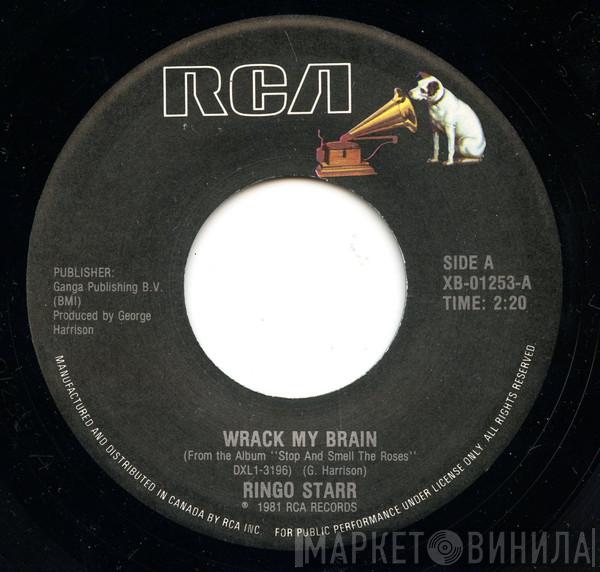  Ringo Starr  - Wrack My Brain