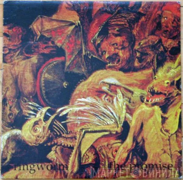  Ringworm  - The Promise