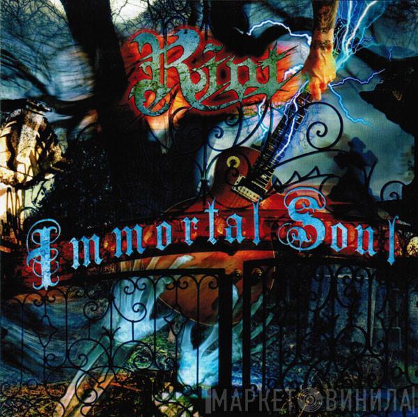 Riot  - Immortal Soul