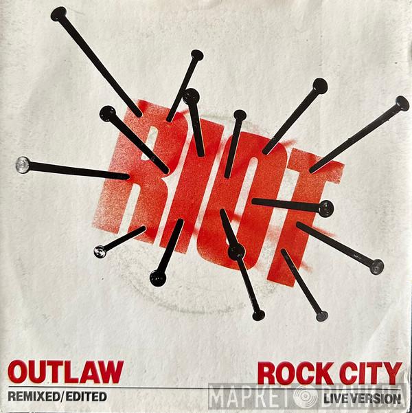 Riot  - Outlaw