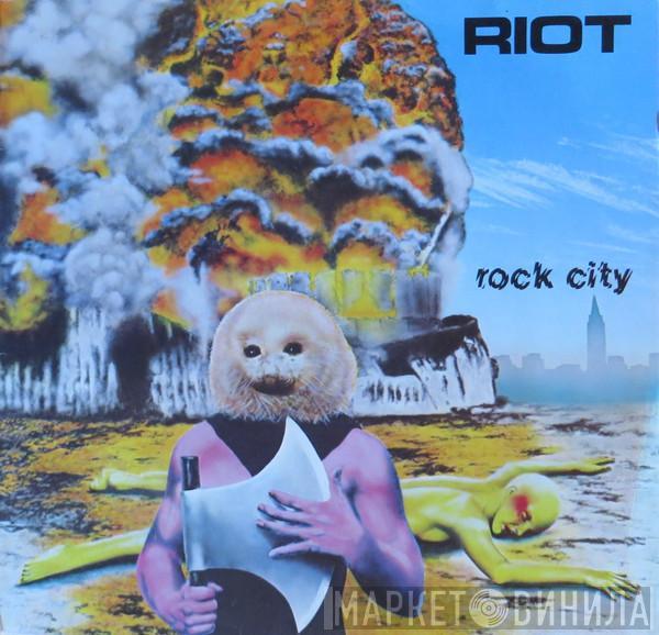 Riot  - Rock City