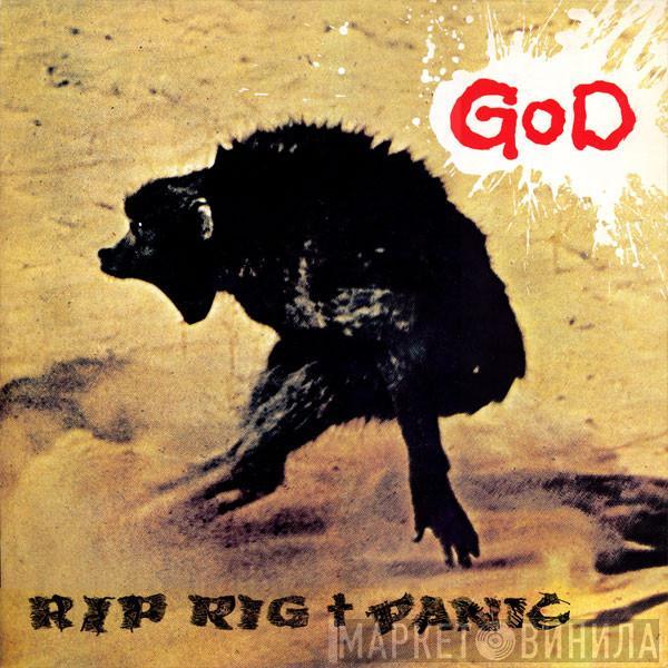 Rip Rig & Panic - God