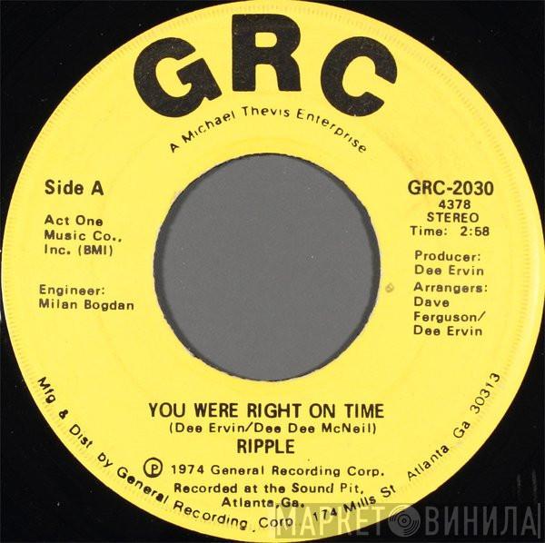 Ripple - You Were Right On Time / I'll Be Right There Trying