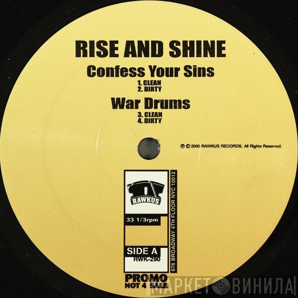 Rise & Shine  - Confess Your Sins