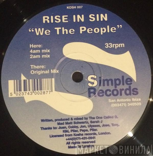 Rise In Sin - We The People