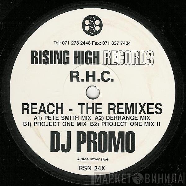Rising High Collective - Reach (The Remixes)