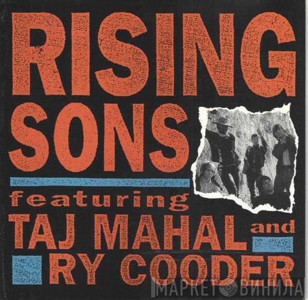 Rising Sons , Taj Mahal, Ry Cooder - Rising Sons Featuring Taj Mahal And Ry Cooder