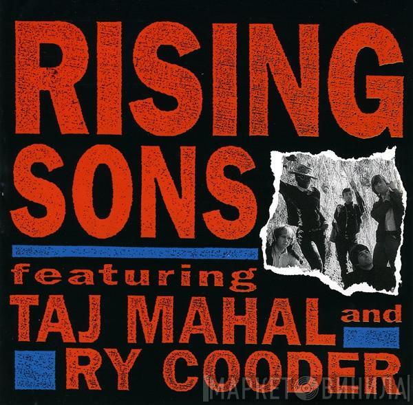 Rising Sons , Taj Mahal, Ry Cooder - Rising Sons Featuring Taj Mahal And Ry Cooder
