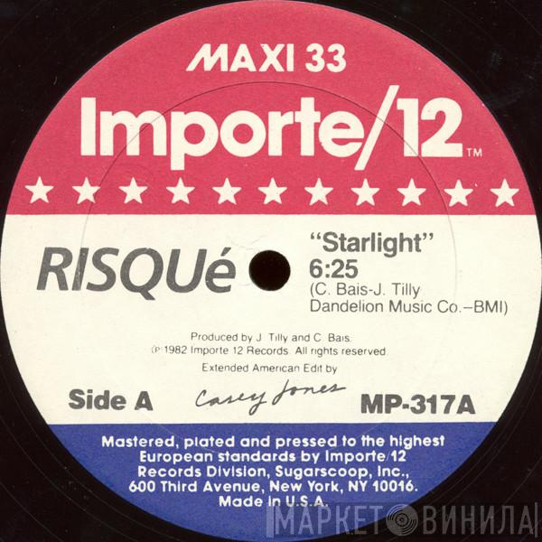  Risqué   - Starlight / The Girls Are Back In Town
