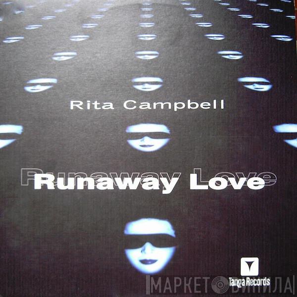  Rita Campbell  - Runaway Love