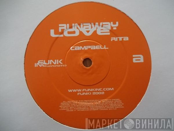  Rita Campbell  - Runaway Love