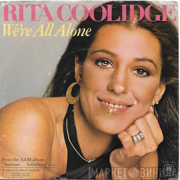  Rita Coolidge  - We're All Alone / Southern Lady