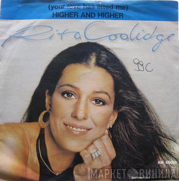 Rita Coolidge - (Your Love Has Lifted Me) Higher And Higher