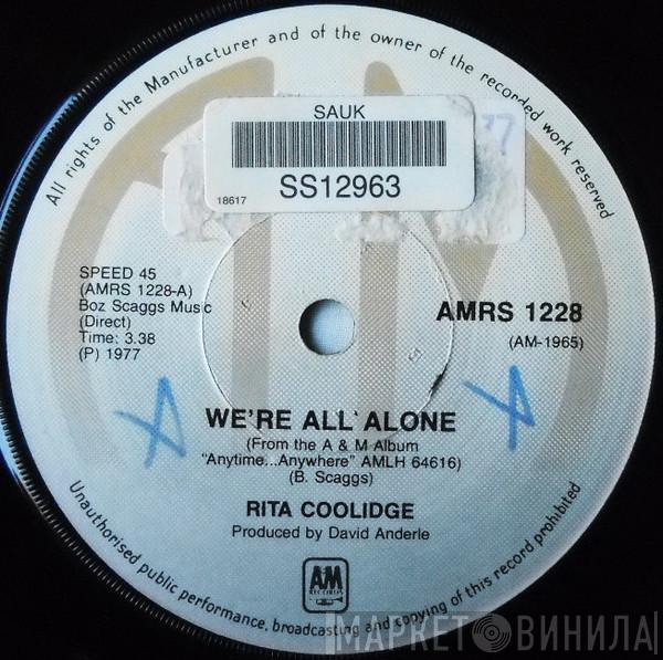  Rita Coolidge  - We're All Alone