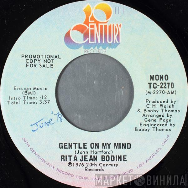 Rita Jean Bodine - Gentle On My Mind