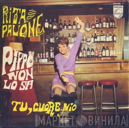 Rita Pavone  - Pippo Non Lo Sa / Tu Cuore Mio