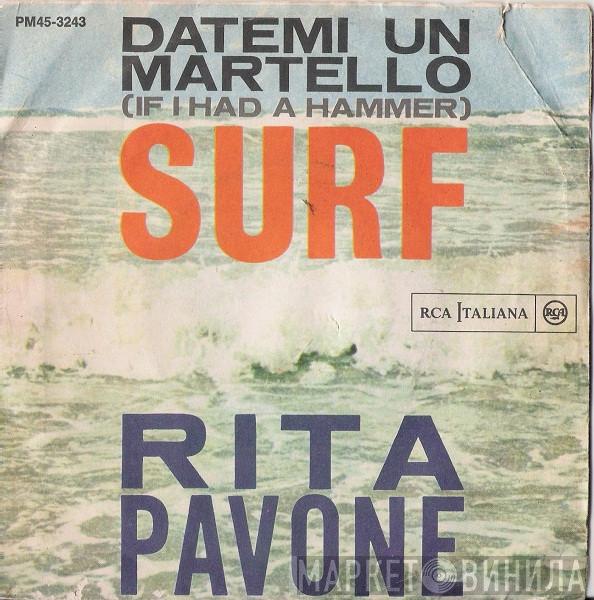  Rita Pavone  - Datemi Un Martello (If I Had A Hammer)