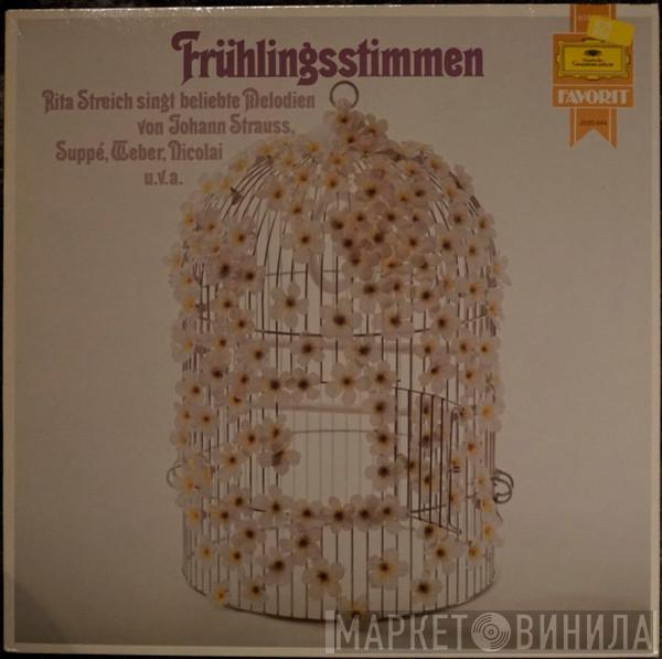 Rita Streich - Frühlingsstimmen - Rita Streich Singt Beliebte Melodien