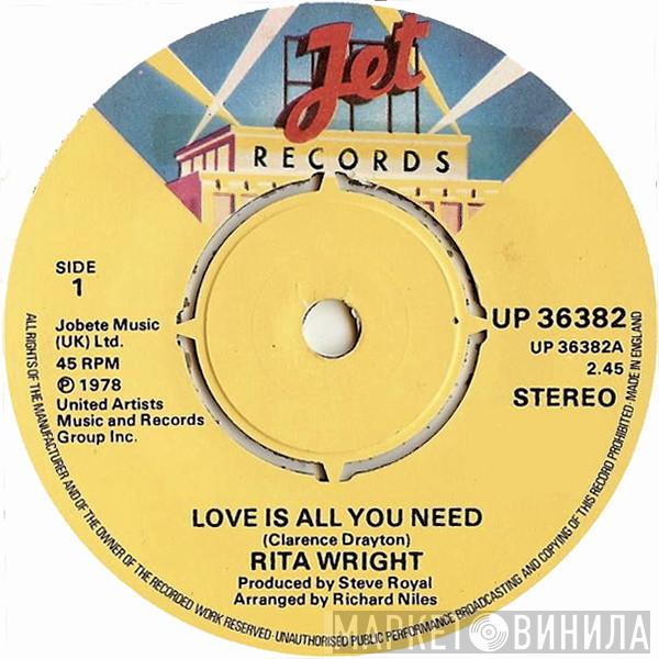 Rita Wright  - Love Is All You Need / Touch Me Take Me