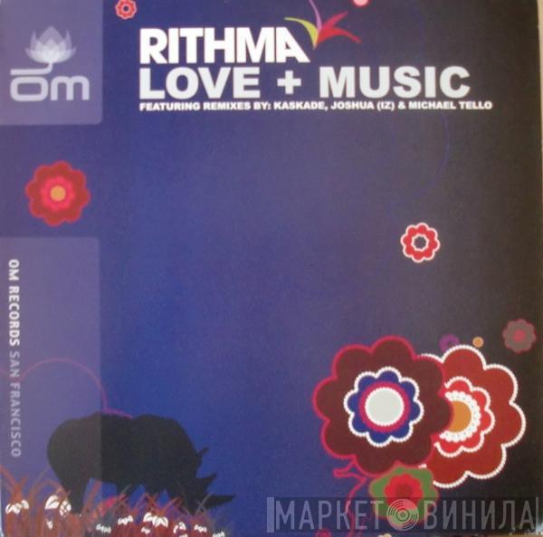 Rithma - Love + Music