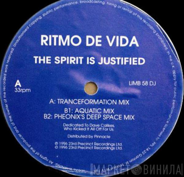 Ritmo De Vida - The Spirit Is Justified