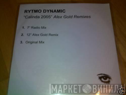  Ritmo-Dynamic  - Calinda (2005 Alex Gold Remixes)