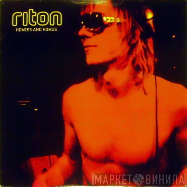 Riton - Homies And Homos