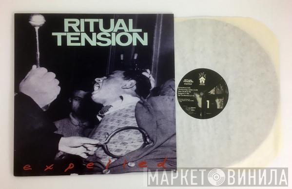  Ritual Tension  - Expelled