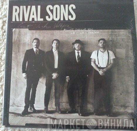  Rival Sons  - Great Western Valkyrie