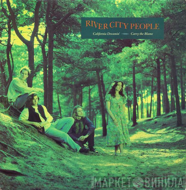  River City People  - California Dreamin' / Carry The Blame