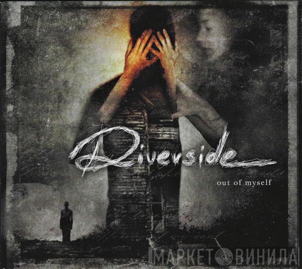 Riverside - Out Of Myself
