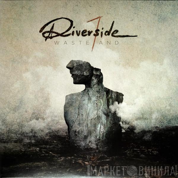  Riverside  - Wasteland
