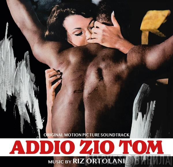 Riz Ortolani - Addio Zio Tom (Original Motion Picture Soundtrack)