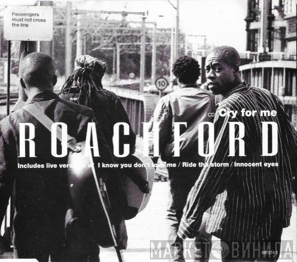  Roachford  - Cry For Me