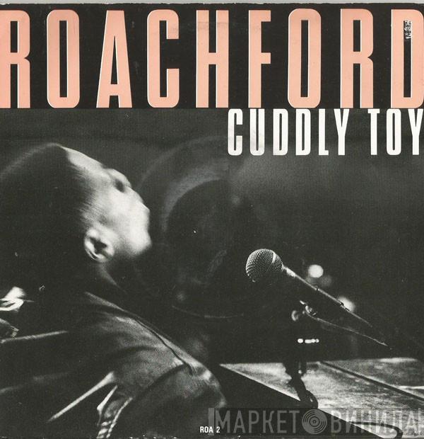  Roachford  - Cuddly Toy