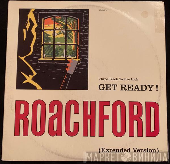  Roachford  - Get Ready! (Extended Version)