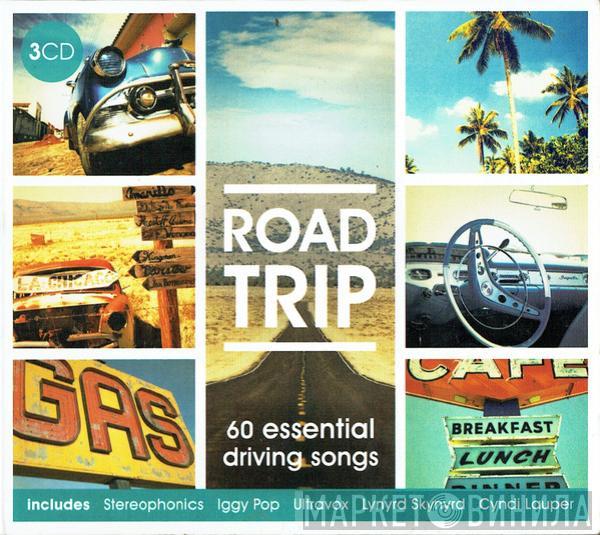  - Road Trip