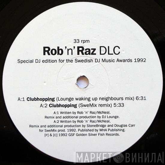  Rob 'N' Raz  - Clubhopping