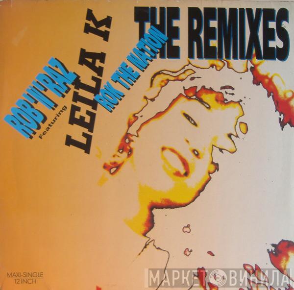 Rob 'N' Raz, Leila K - Rok The Nation (The Remixes)