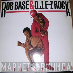  Rob Base & DJ E-Z Rock  - It Takes Two