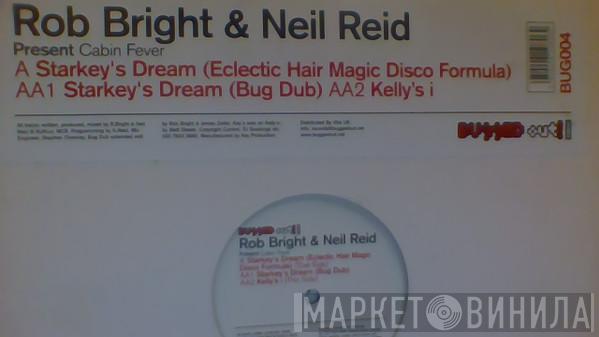 Rob Bright, Neil Reid - Starkey's Dream