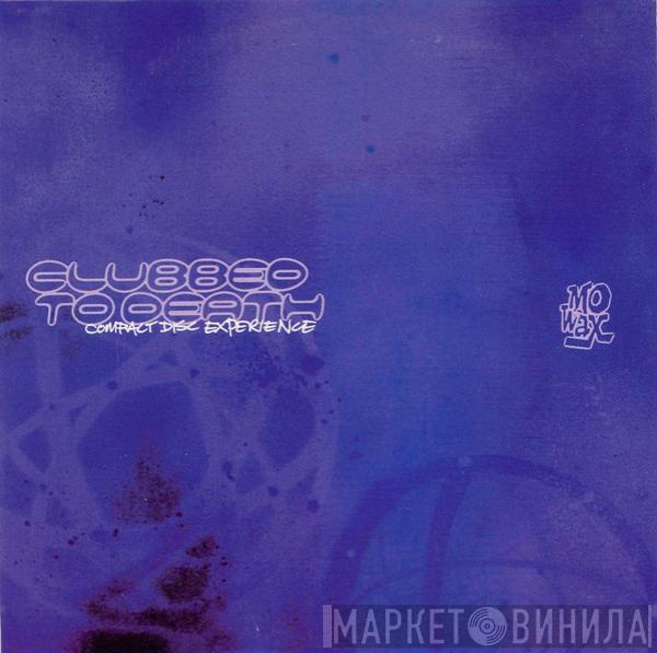  Rob Dougan  - Clubbed To Death (Compact Disc Experience)