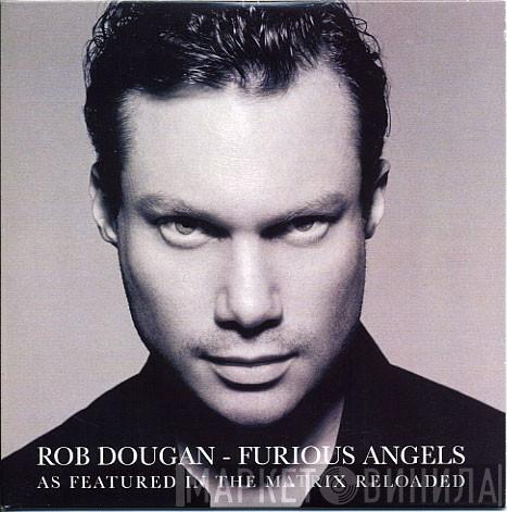  Rob Dougan  - Furious Angels (As Featured In The Matrix Reloaded)