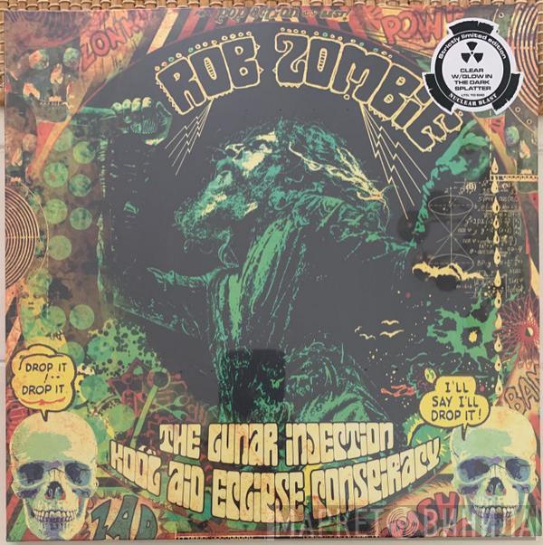  Rob Zombie  - The Lunar Injection Kool Aid Eclipse Conspiracy