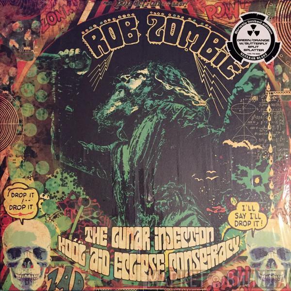  Rob Zombie  - The Lunar Injection Kool Aid Eclipse Conspiracy